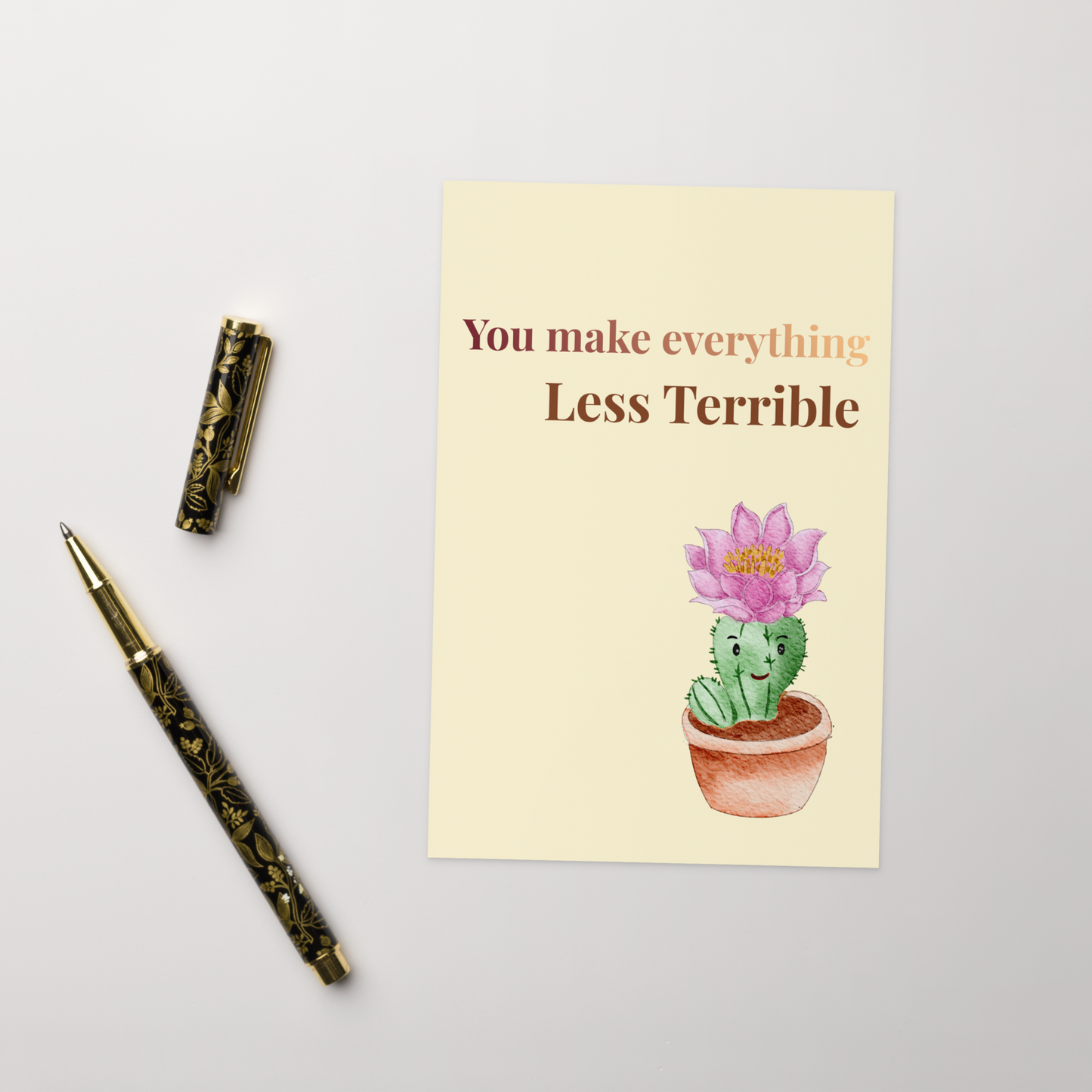 You make everything Less Terrible